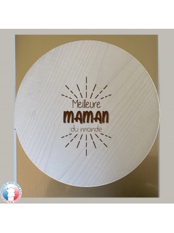 Planche à découper / plateau à fromage ROND - Gravure Meilleure Maman du Monde | Cadeau fête des mères | 3 modèles